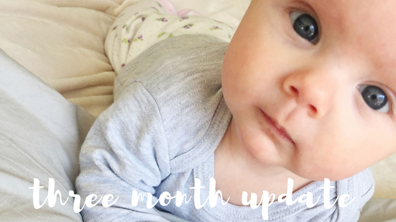 three month baby update